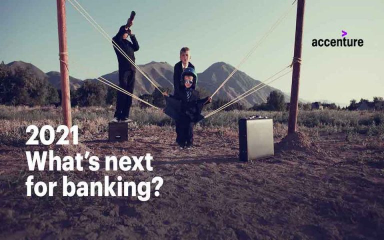 Accenture: Πού θα στρέψουν οι τράπεζες την σφεντόνα τους το 2021;